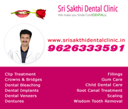  Welcome to Sri Sakthi Dental Clinic.