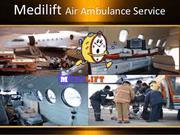 Medical Free Services by Medilift Air Ambulance from Lucknow to Delhi 