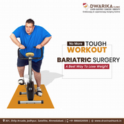 Effective Bariatric Surgery in Ahmedabad