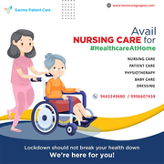 Nursing Care Services in Gurgaon, Delhi NCR, Noida, Ghaziabad, Faridab