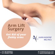 Arm Lift, Brachioplasty Surgery Delhi by Dr Ajaya Kashyap
