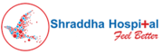 Shraddha Multispeciality Hospital Ahmedabad