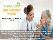 Best Mantle healthy care service in Kalyan