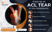 Top ACL Surgeon in Delhi - AOSM