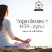 Best Yoga classes in HBR Layout,  Bangalore 