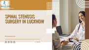 Best Spinal Stenosis surgery in Lucknow