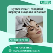 Eyebrow Hair Transplant Surgery & Surgeons in Kolkata | Aesthetica Roo
