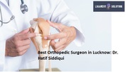 Best Orthopedic Doctor in Lucknow at Ligament Solutions