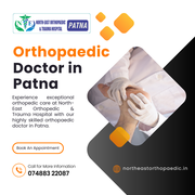 Leading Orthopedic Care: Consult Our Expert Orthopaedic Doctor in Patn