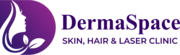 Dermaspace Skin Hair and Laser Clinic