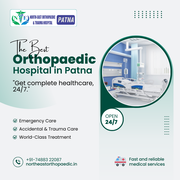 North-East Orthopaedic & Trauma Hospital - The Best Orthopaedic Hospit