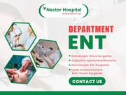 Expert ENT Care at Nector Hospital,  Thane – Advanced Treatment